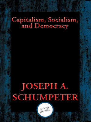 cover image of Capitalism, Socialism, and Democracy